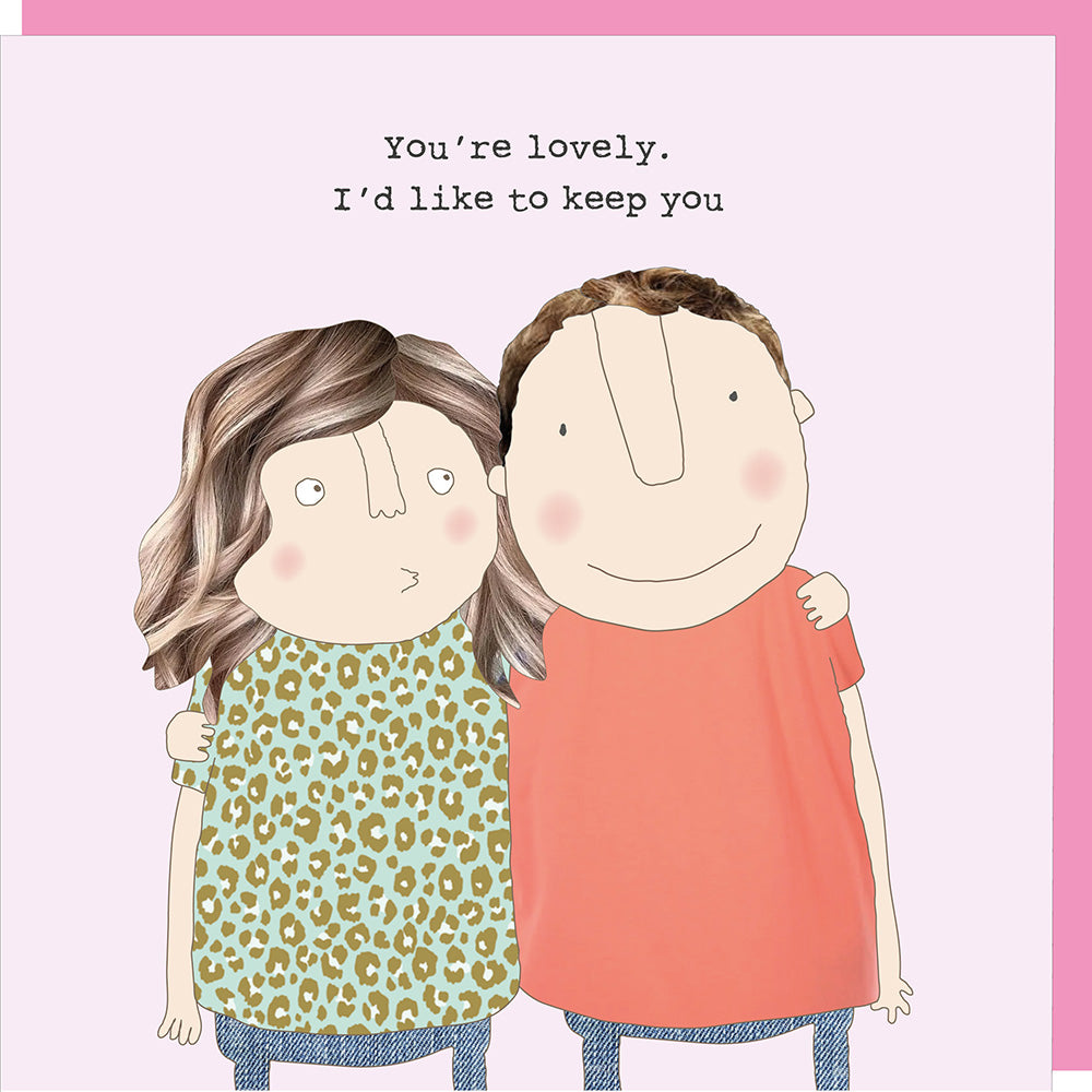 Rosie Made a Thing Greeting Card | Keep You