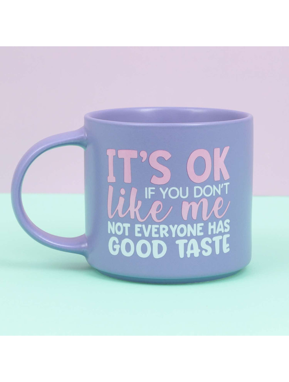 Cheeky Good Taste Mug