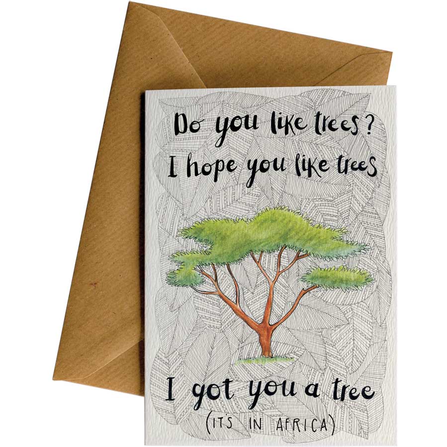 Little Difference Greeting Card - I Got You A Tree