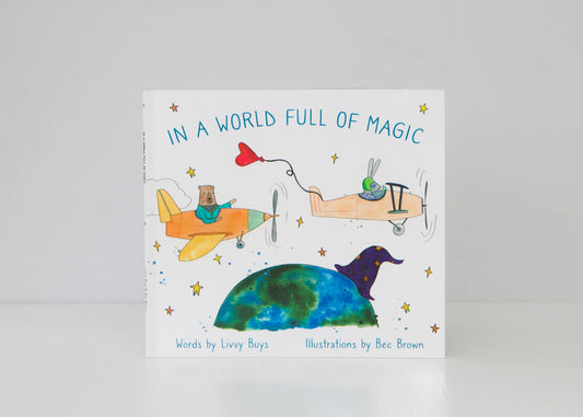 Olive + Page - In a World Full of Magic Childrens Book