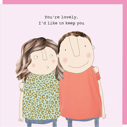 Rosie Made a Thing Greeting Card | Keep You