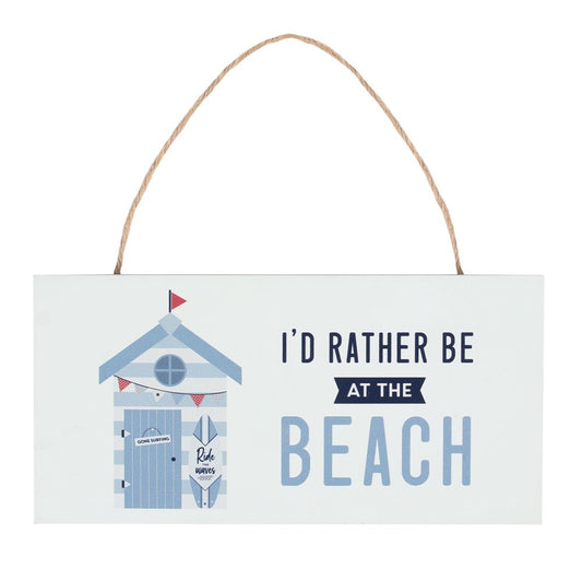 Rather be at the Beach Hanging Sign