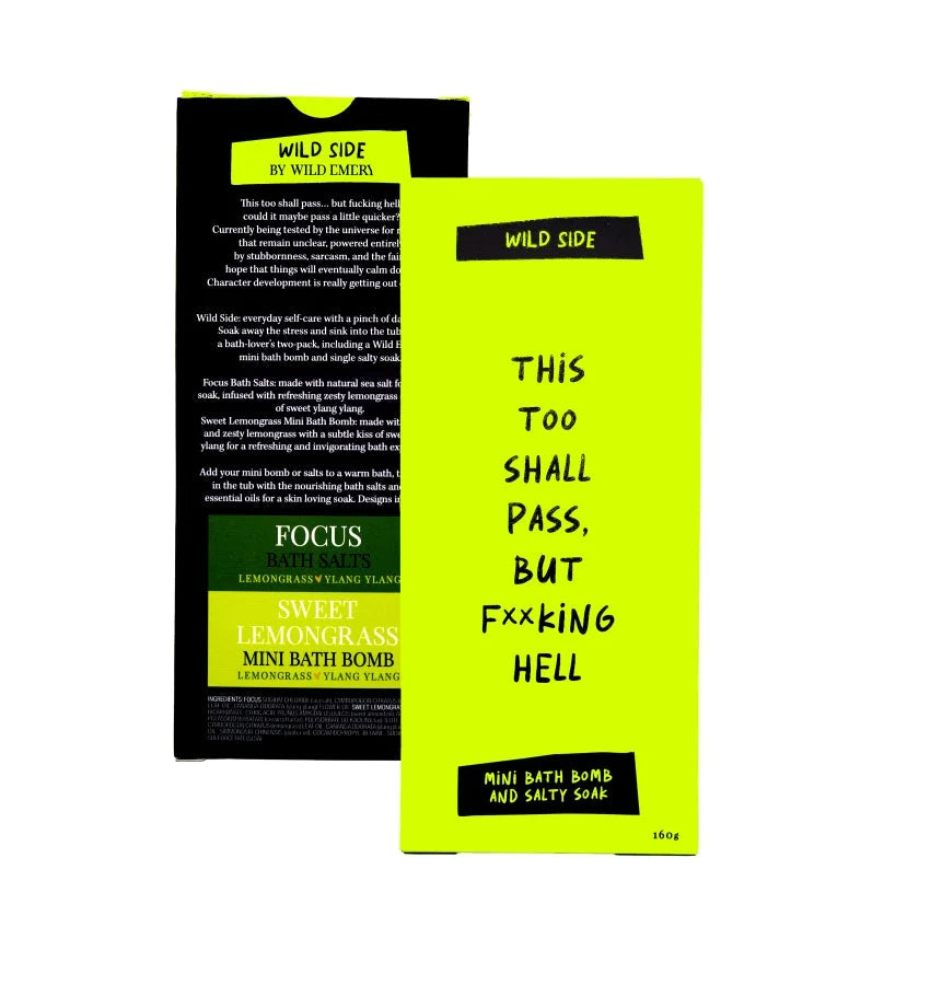 Wild Side Mini Bath Bomb & Salty Soak | THIS TOO SHALL PASS BUT FxxKING HELL