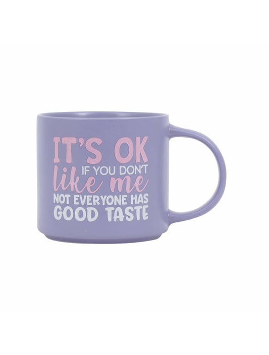 Cheeky Good Taste Mug